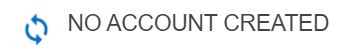 No_Account_Created.jpg